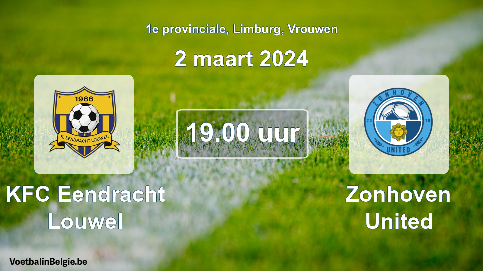 Geplantes Spiel frauen-Fußball: KFC Eendracht Louwel - Zonhoven United (2 März 2024)