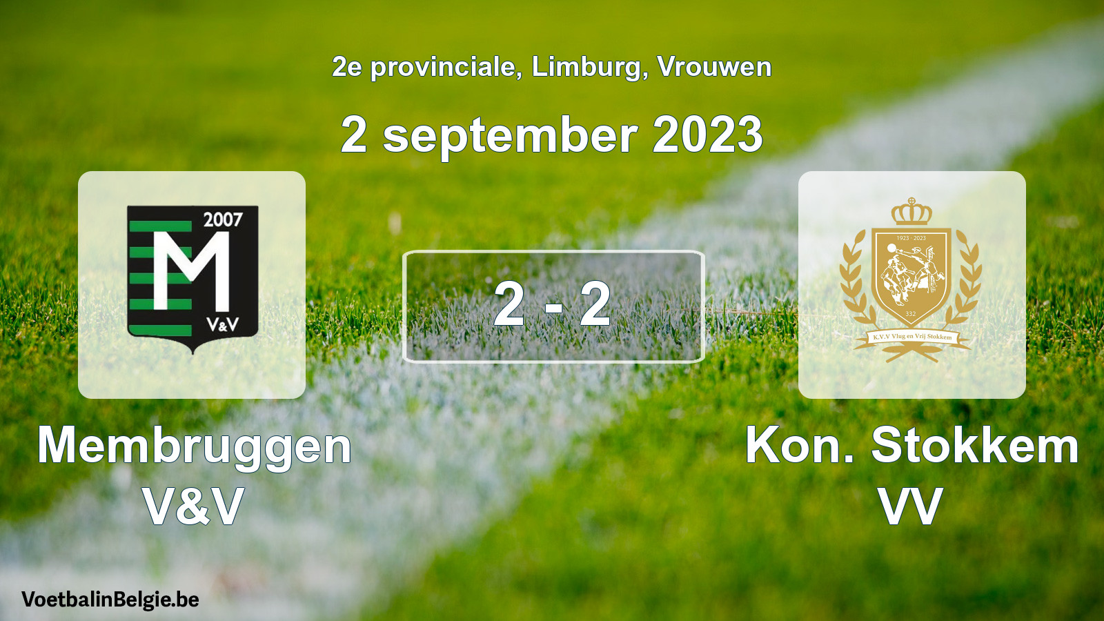 Gespeelde wedstrijd vrouwenvoetbal: Membruggen V&V - Kon. Stokkem VV 2 - 2 (2 september 2023)