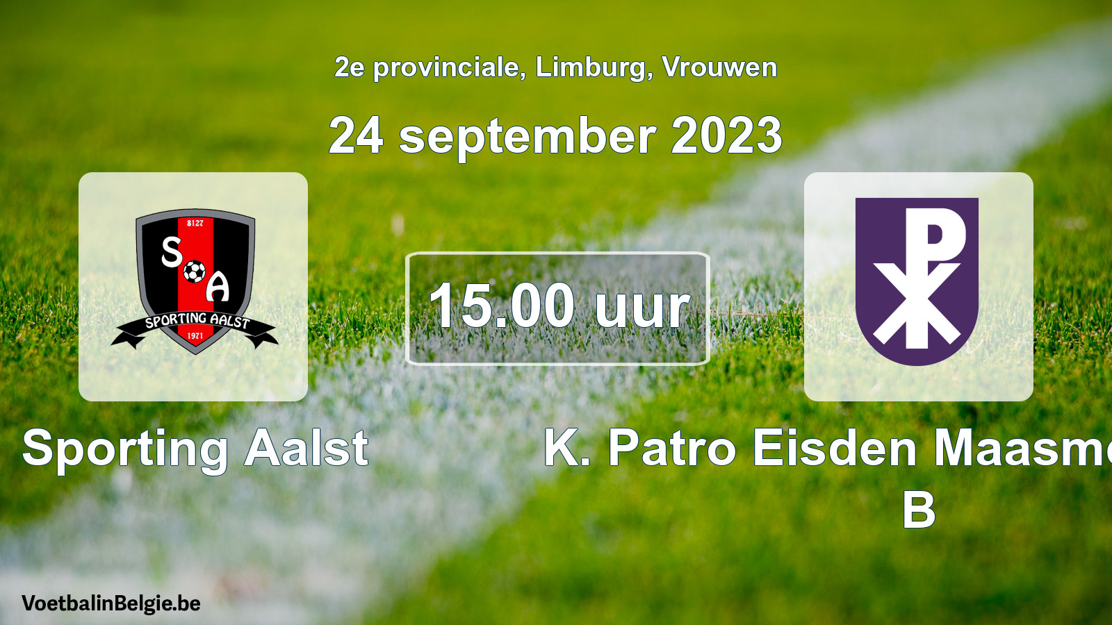 Match prévu football femmes: Sporting Aalst - K. Patro Eisden Maasmechelen B (24 septembre 2023)