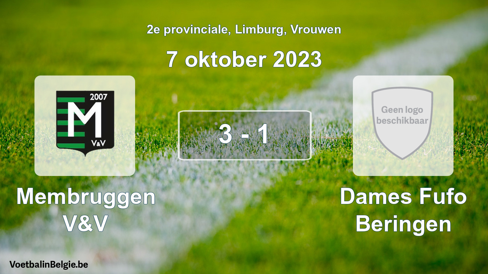 Gespeelde wedstrijd vrouwenvoetbal: Membruggen V&V - Dames Fufo Beringen 3 - 1 (7 oktober 2023)