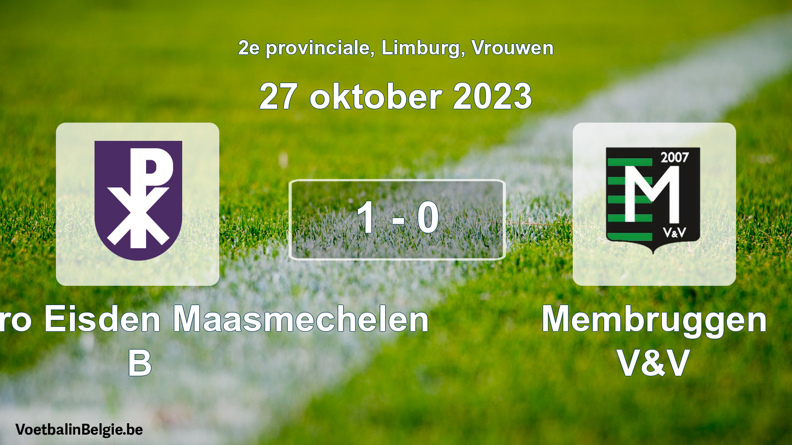 Gespeelde wedstrijd vrouwenvoetbal: Kon. Patro Eisden Maasmechelen B - Membruggen V&V 1 - 0 (27 oktober 2023)