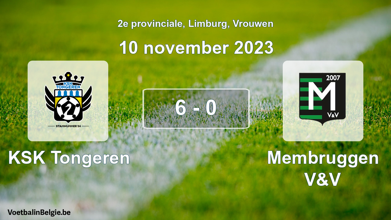 Gespeelde wedstrijd vrouwenvoetbal: KSK Tongeren - Membruggen V&V 6 - 0 (10 november 2023)