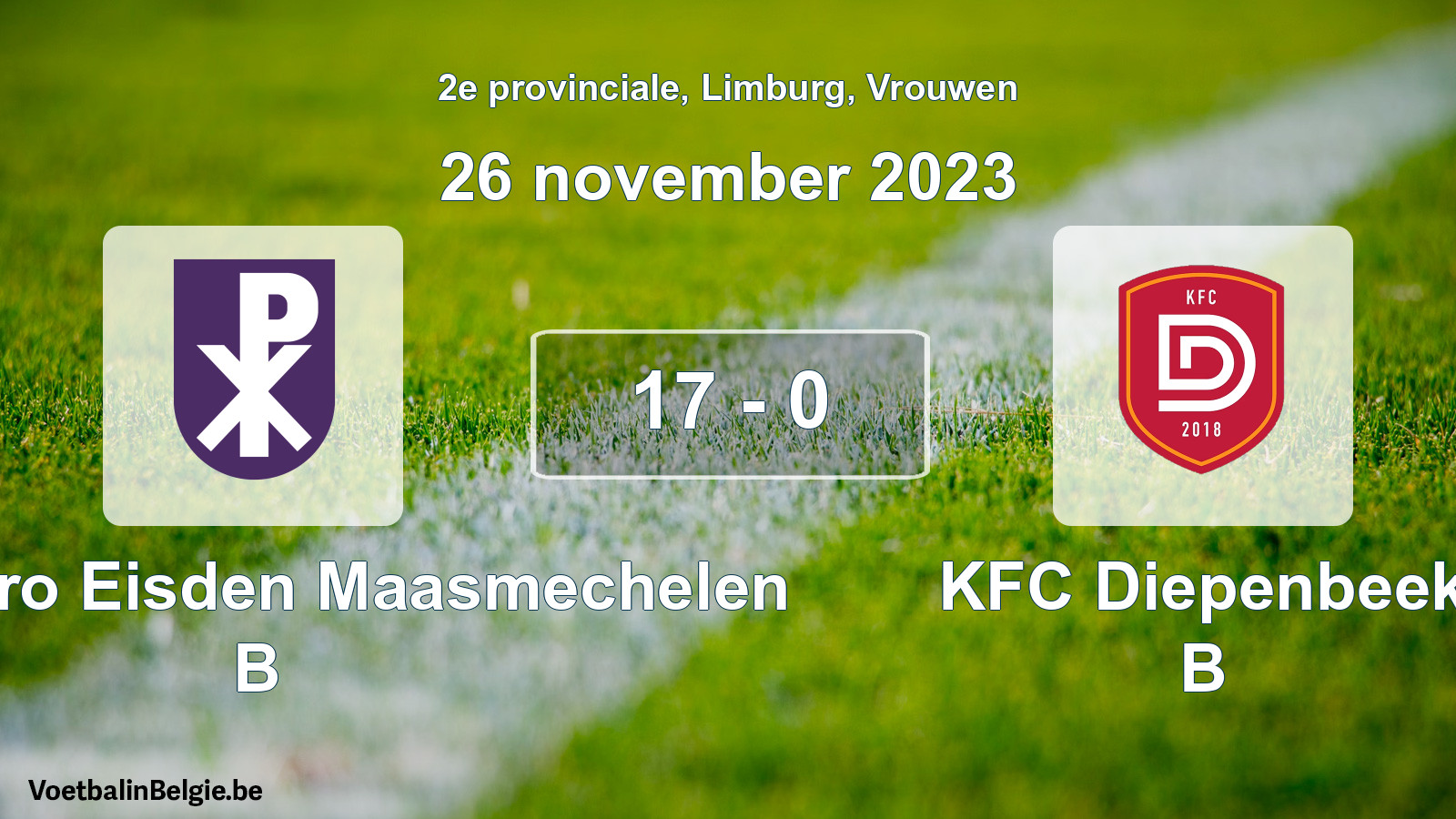 Gespeelde wedstrijd vrouwenvoetbal: Kon. Patro Eisden Maasmechelen B - KFC Diepenbeek B 17 - 0 (26 november 2023)