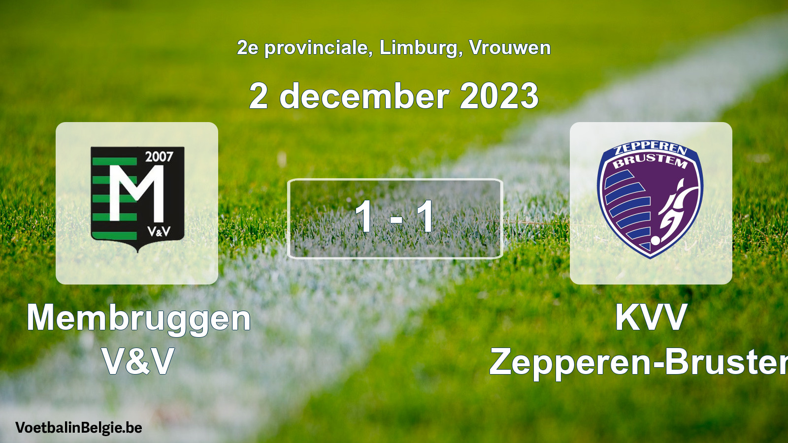 Gespeelde wedstrijd vrouwenvoetbal: Membruggen V&V - KVV Zepperen-Brustem 1 - 1 (2 december 2023)