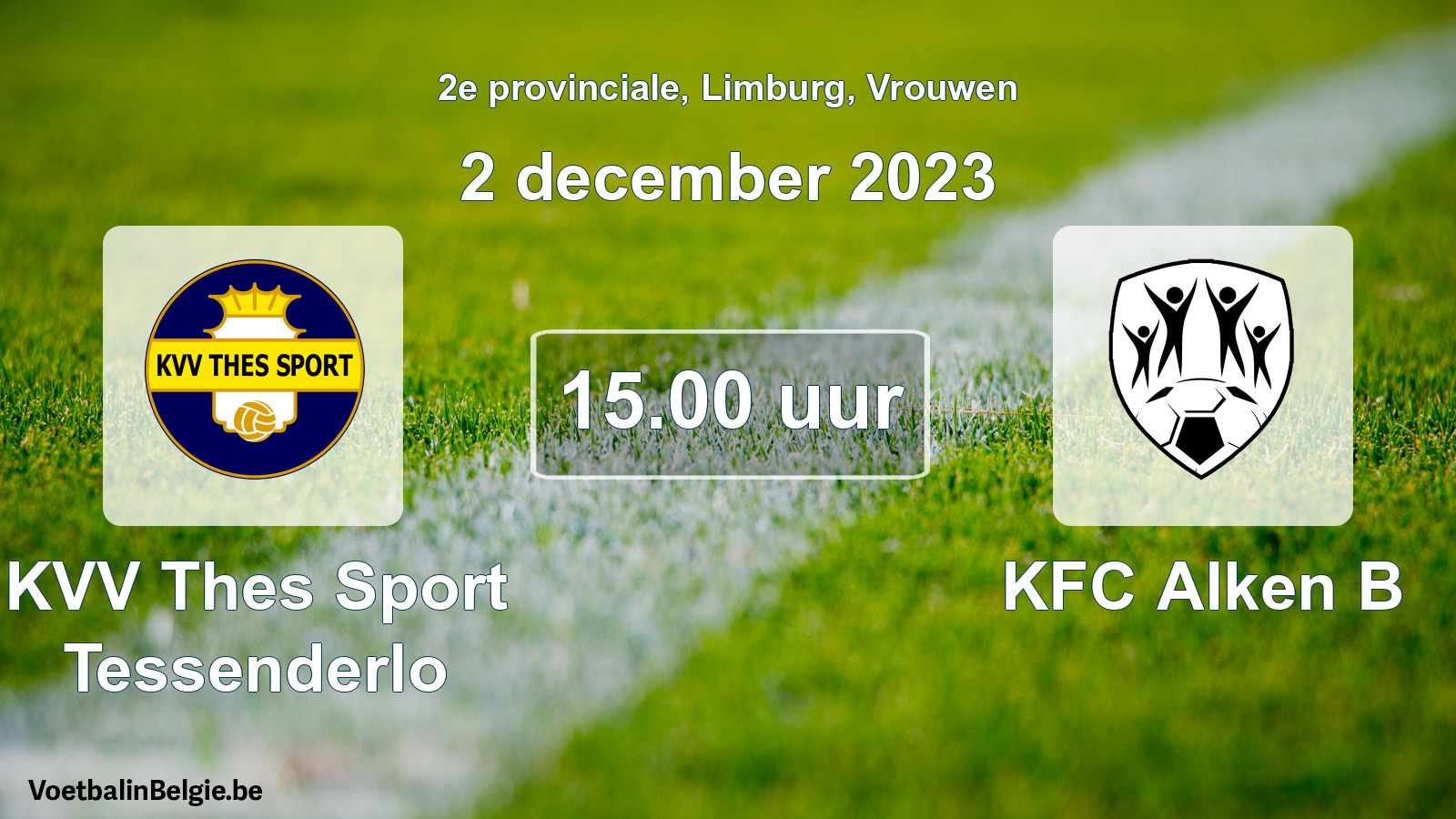 Geplande wedstrijd vrouwenvoetbal: KVV Thes Sport Tessenderlo - KFC Alken B (2 december 2023)