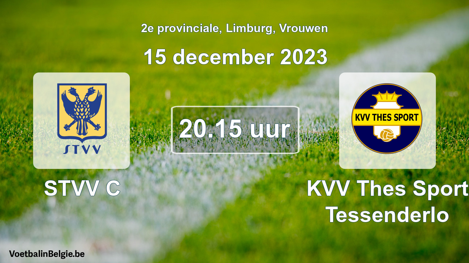 Match prévu football femmes: STVV C - KVV Thes Sport Tessenderlo (15 décembre 2023)
