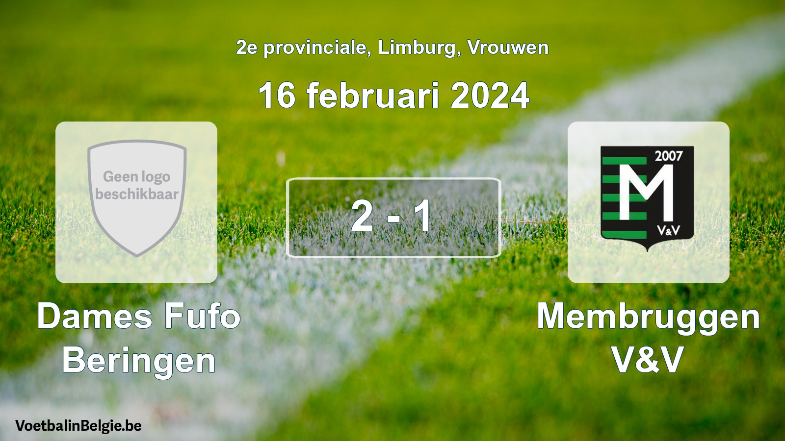 Gespeelde wedstrijd vrouwenvoetbal: Dames Fufo Beringen - Membruggen V&V 2 - 1 (16 februari 2024)