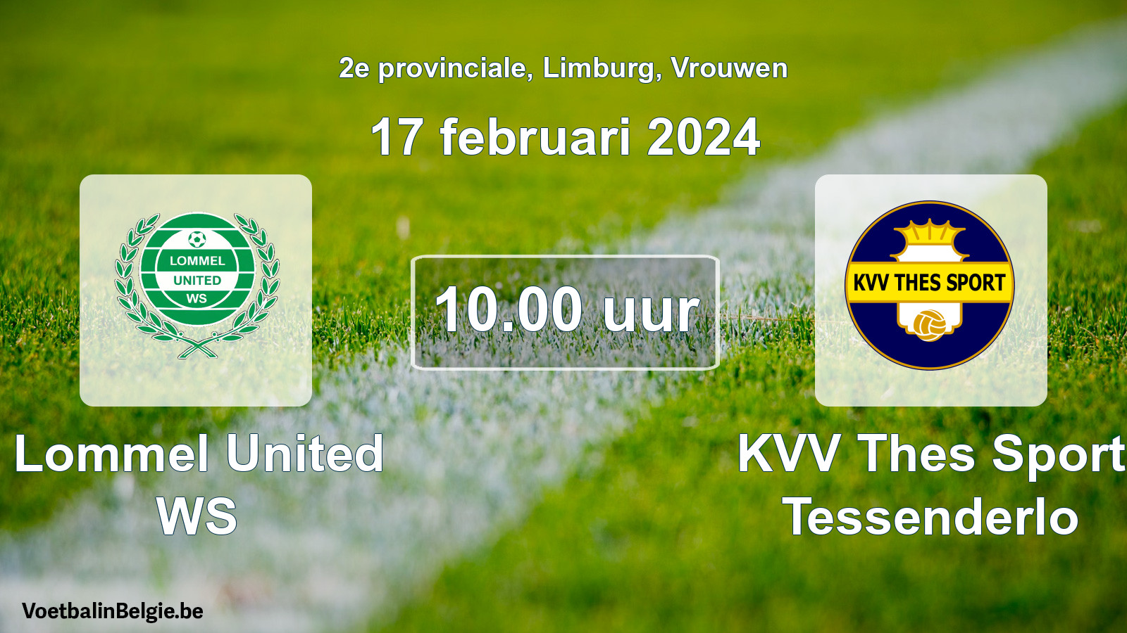 Match prévu football femmes: Lommel United WS - KVV Thes Sport Tessenderlo (17 février 2024)