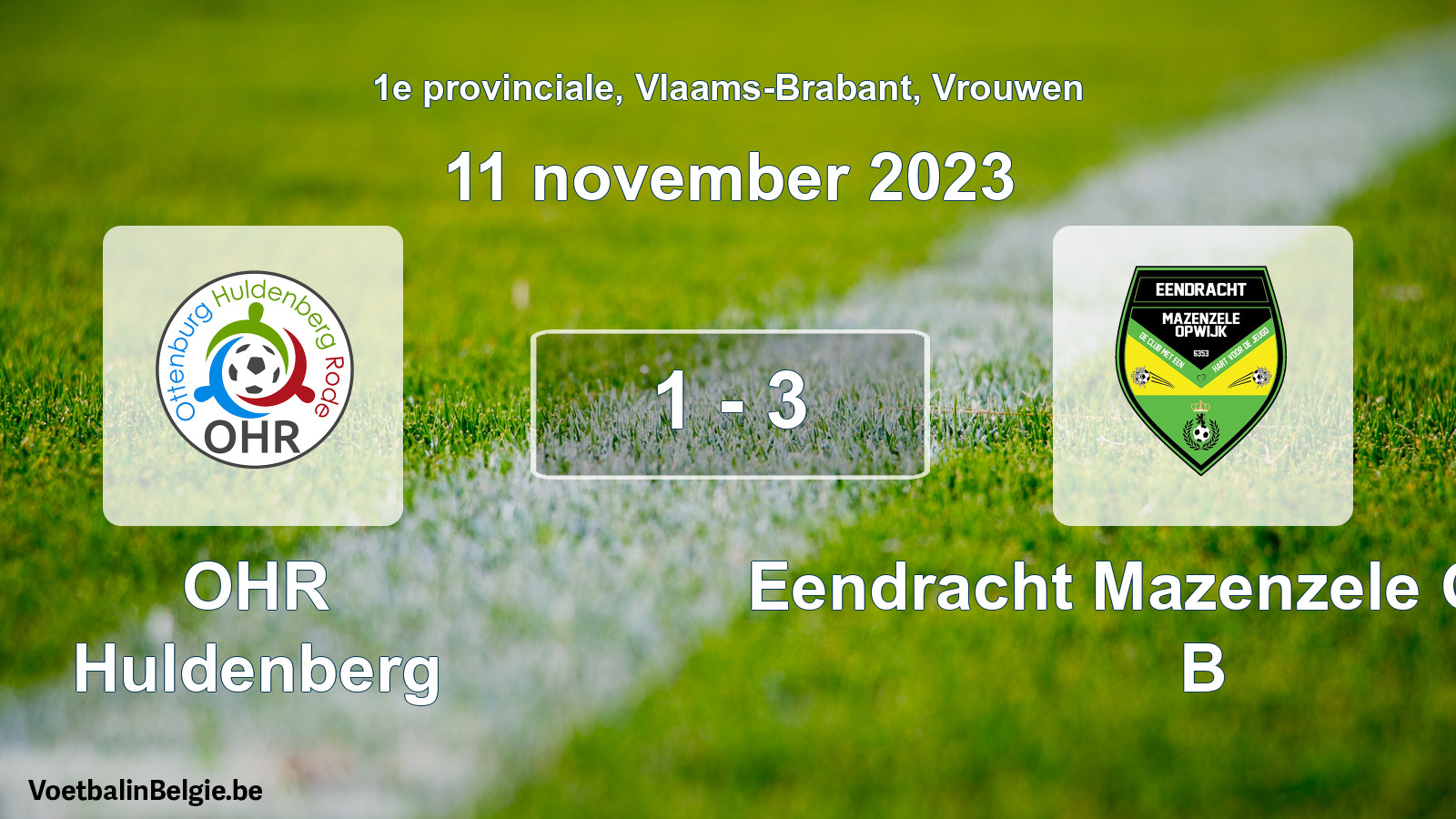 Played match women football: OHR Huldenberg - Eendracht Mazenzele Opwijk B 1 - 3 (11 November 2023)