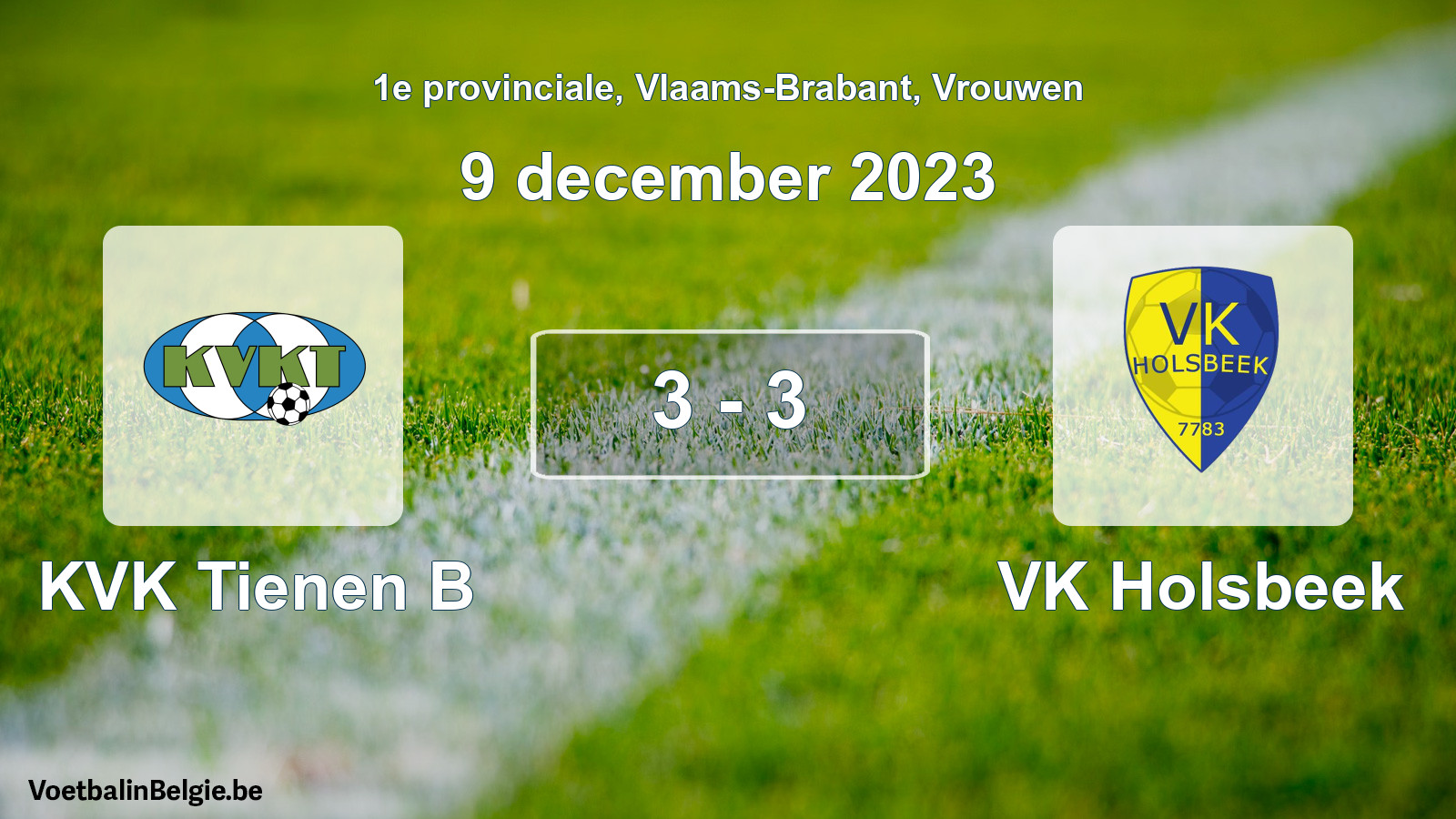 Gespeelde wedstrijd vrouwenvoetbal: KVK Tienen B - VK Holsbeek 3 - 3 (9 december 2023)