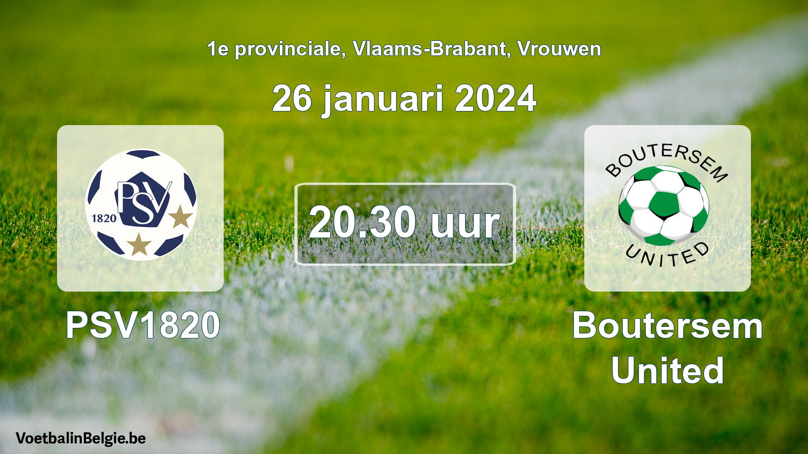 Match prévu football femmes: PSV1820 - Boutersem United (26 janvier 2024)