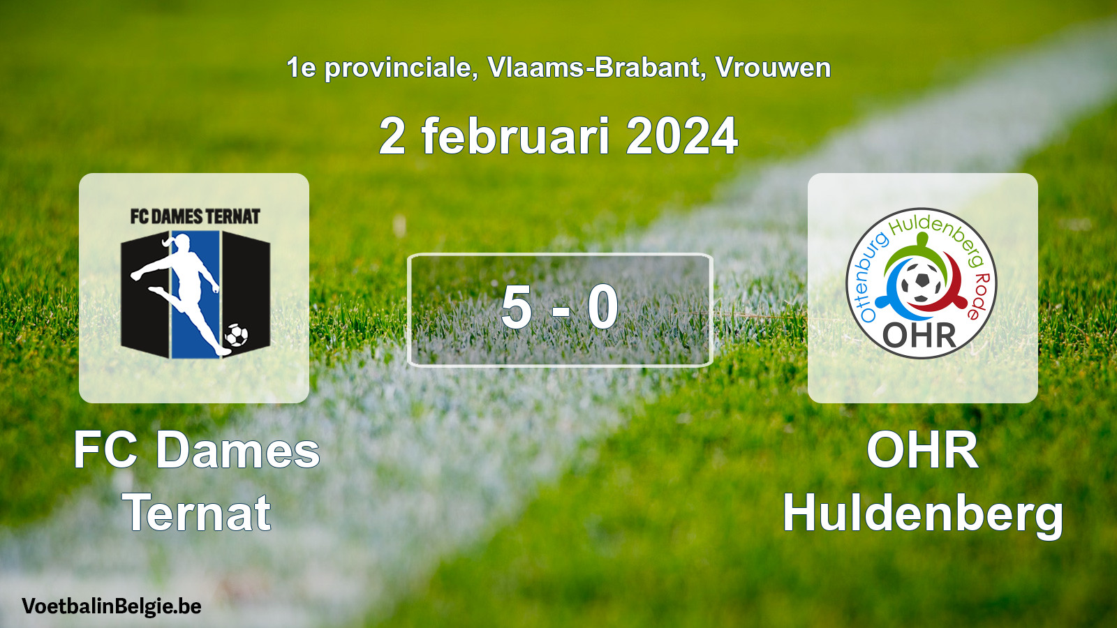 Match joué football femmes: FC Dames Ternat - OHR Huldenberg 5 - 0 (2 février 2024)