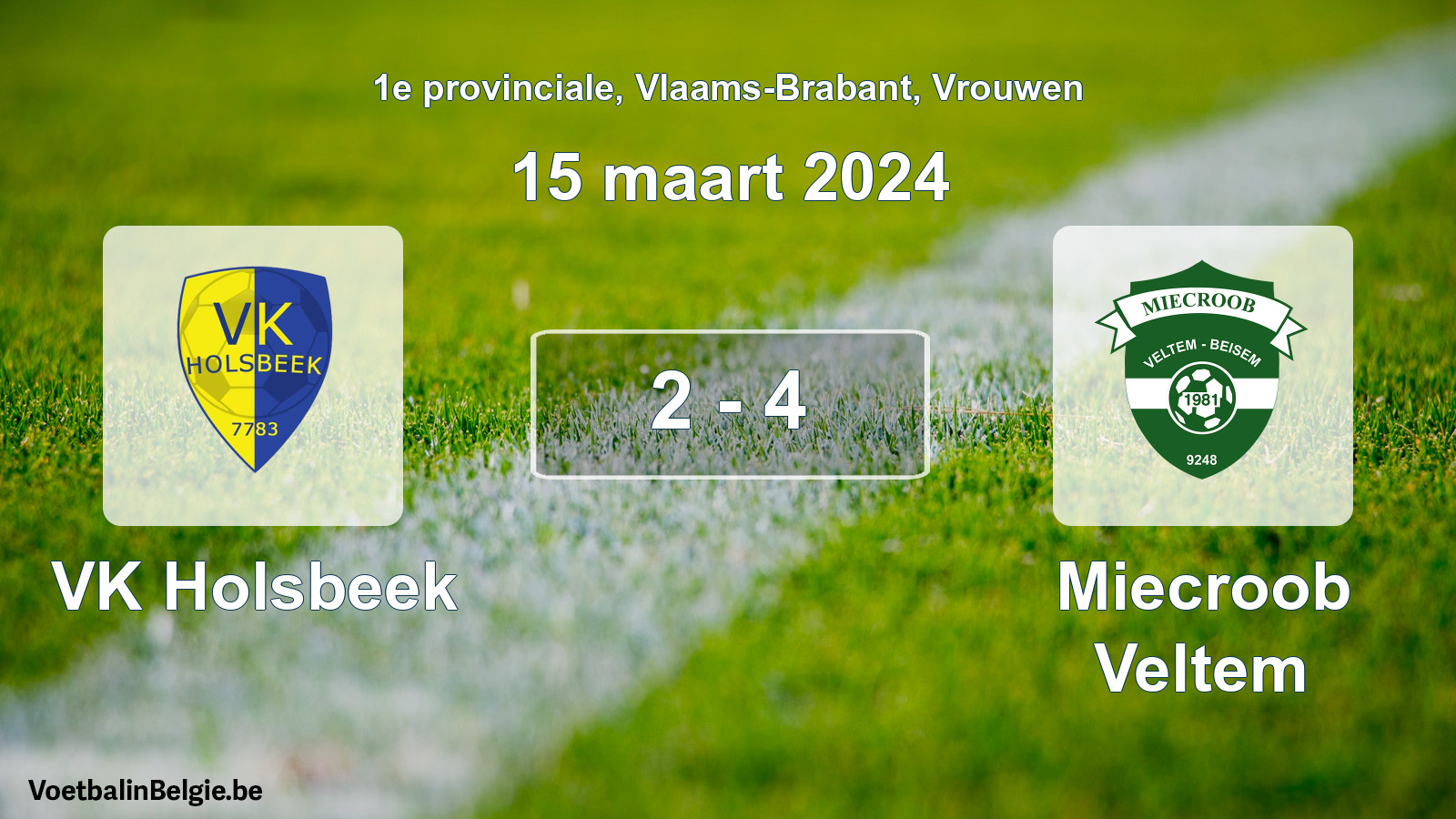 Played match women football: VK Holsbeek - Miecroob Veltem 2 - 4 (15 March 2024)