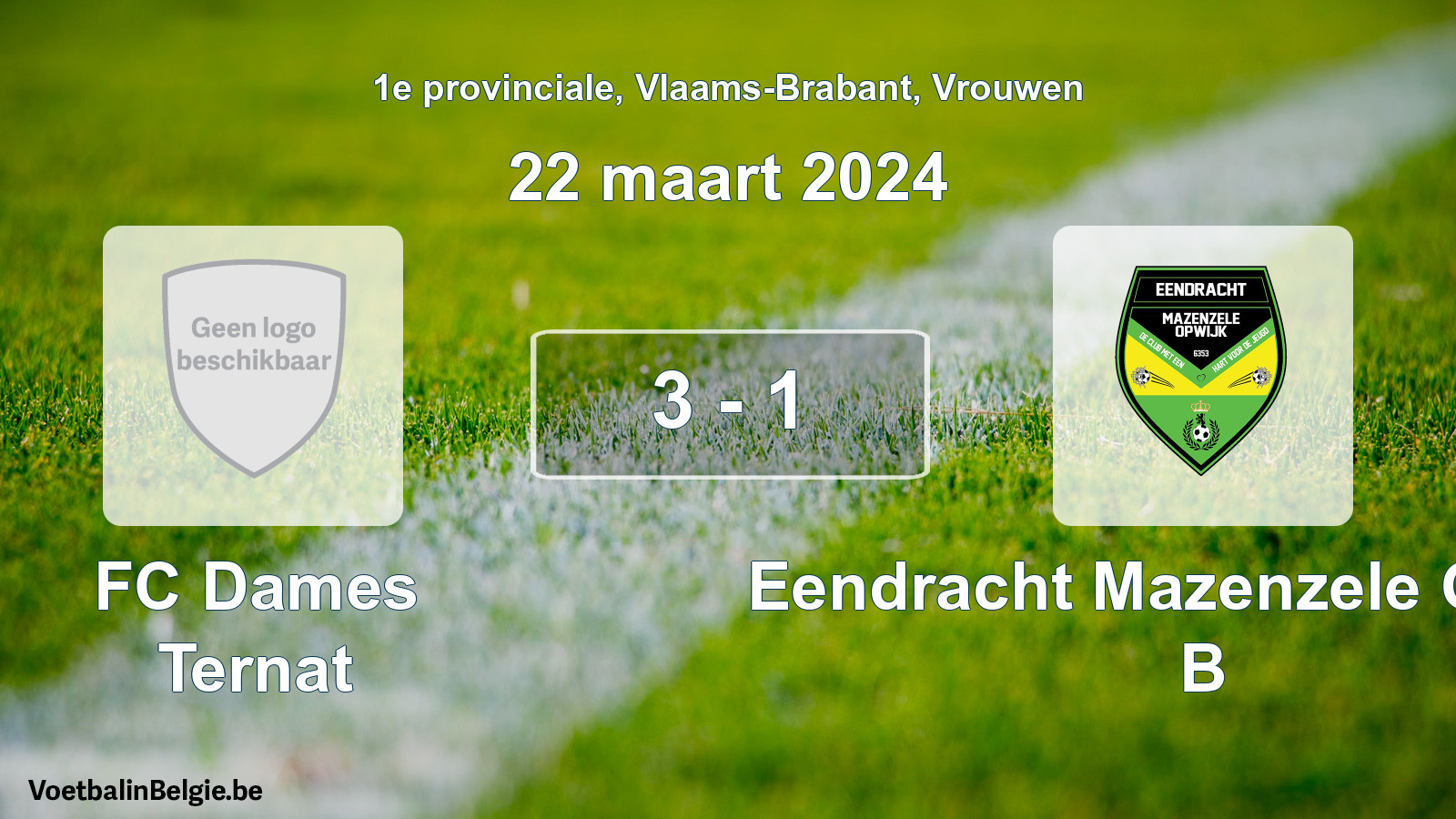 Gespeelde wedstrijd vrouwenvoetbal: FC Dames Ternat - Eendracht Mazenzele Opwijk B 3 - 1 (22 maart 2024)