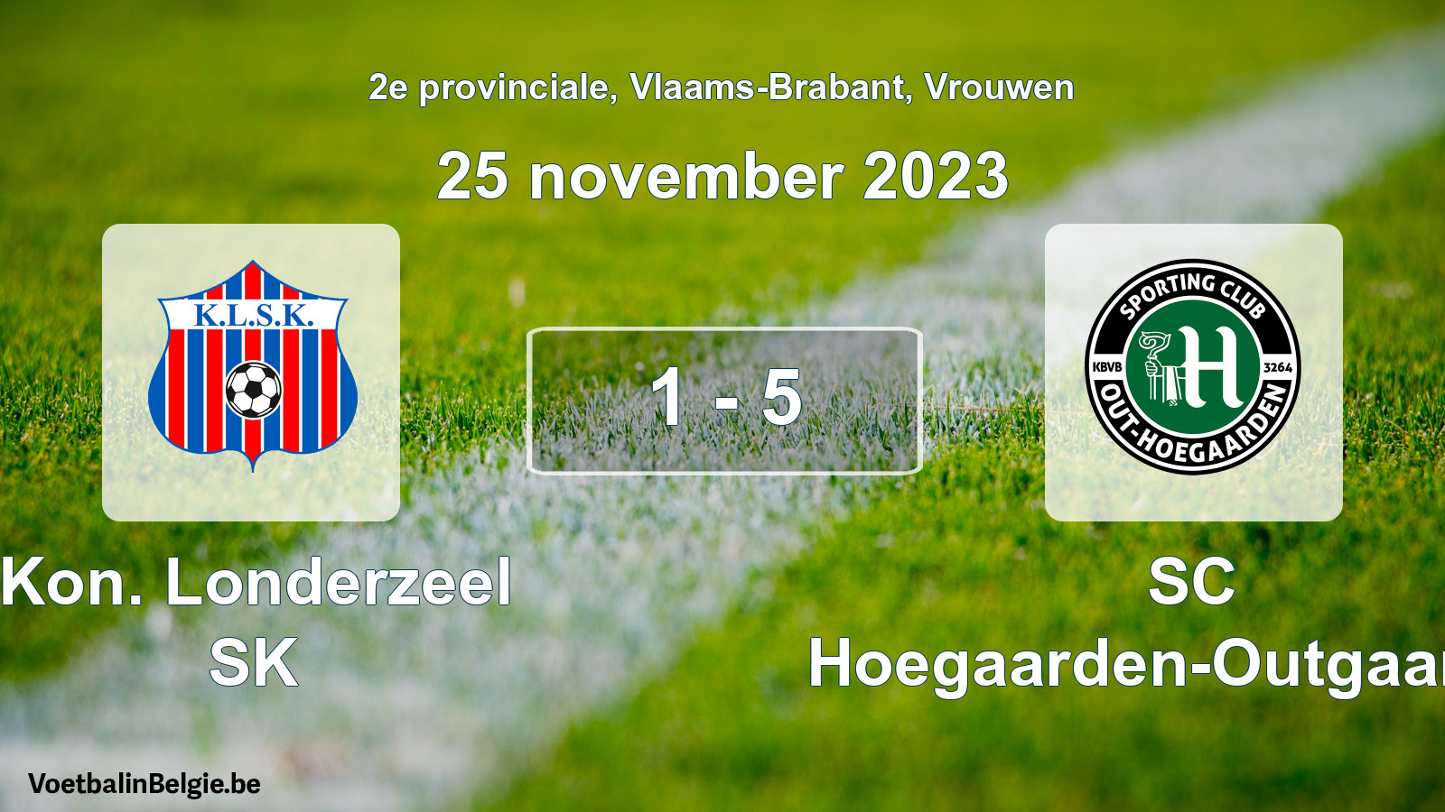 Gespeelde wedstrijd vrouwenvoetbal: Kon. Londerzeel SK - SC Hoegaarden-Outgaarden 1 - 5 (25 november 2023)