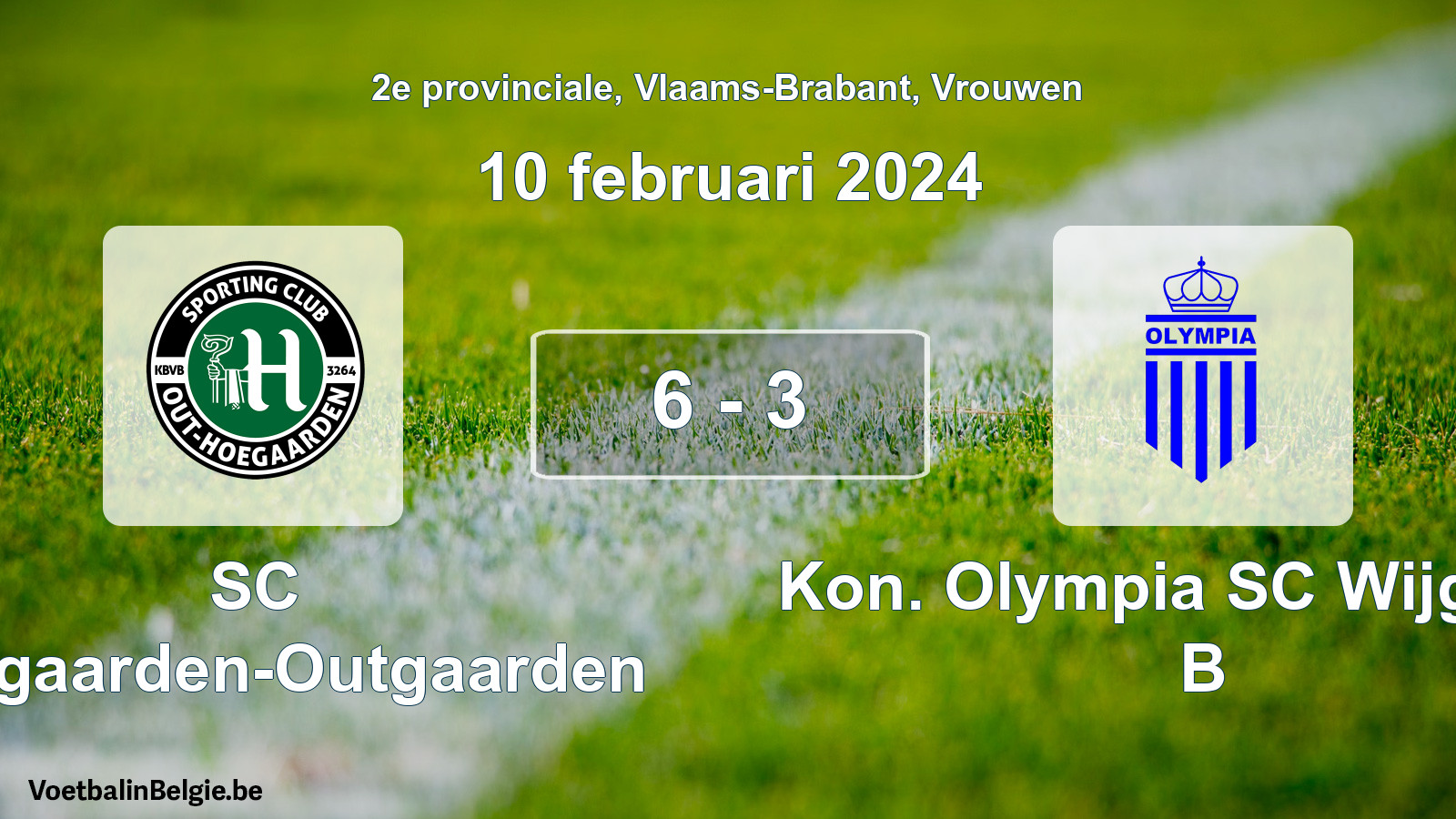 Gespeelde wedstrijd vrouwenvoetbal: SC Hoegaarden-Outgaarden - Kon. Olympia SC Wijgmaal B 6 - 3 (10 februari 2024)