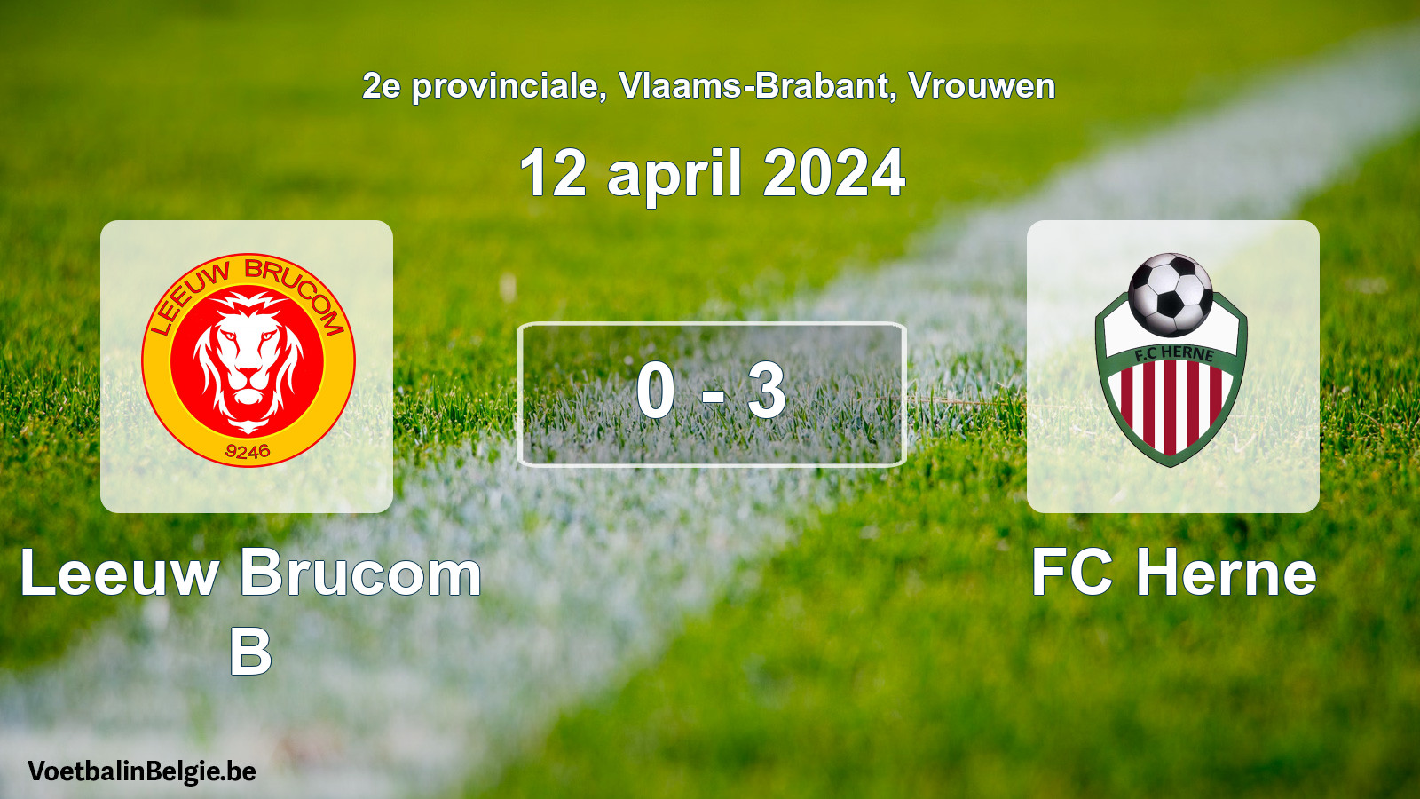 Gespeelde wedstrijd vrouwenvoetbal: Leeuw Brucom B - FC Herne 0 - 3 (12 april 2024)