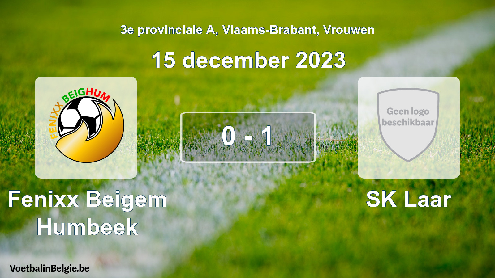 Gespeelde wedstrijd vrouwenvoetbal: Fenixx Beigem Humbeek - SK Laar 0 - 1 (15 december 2023)