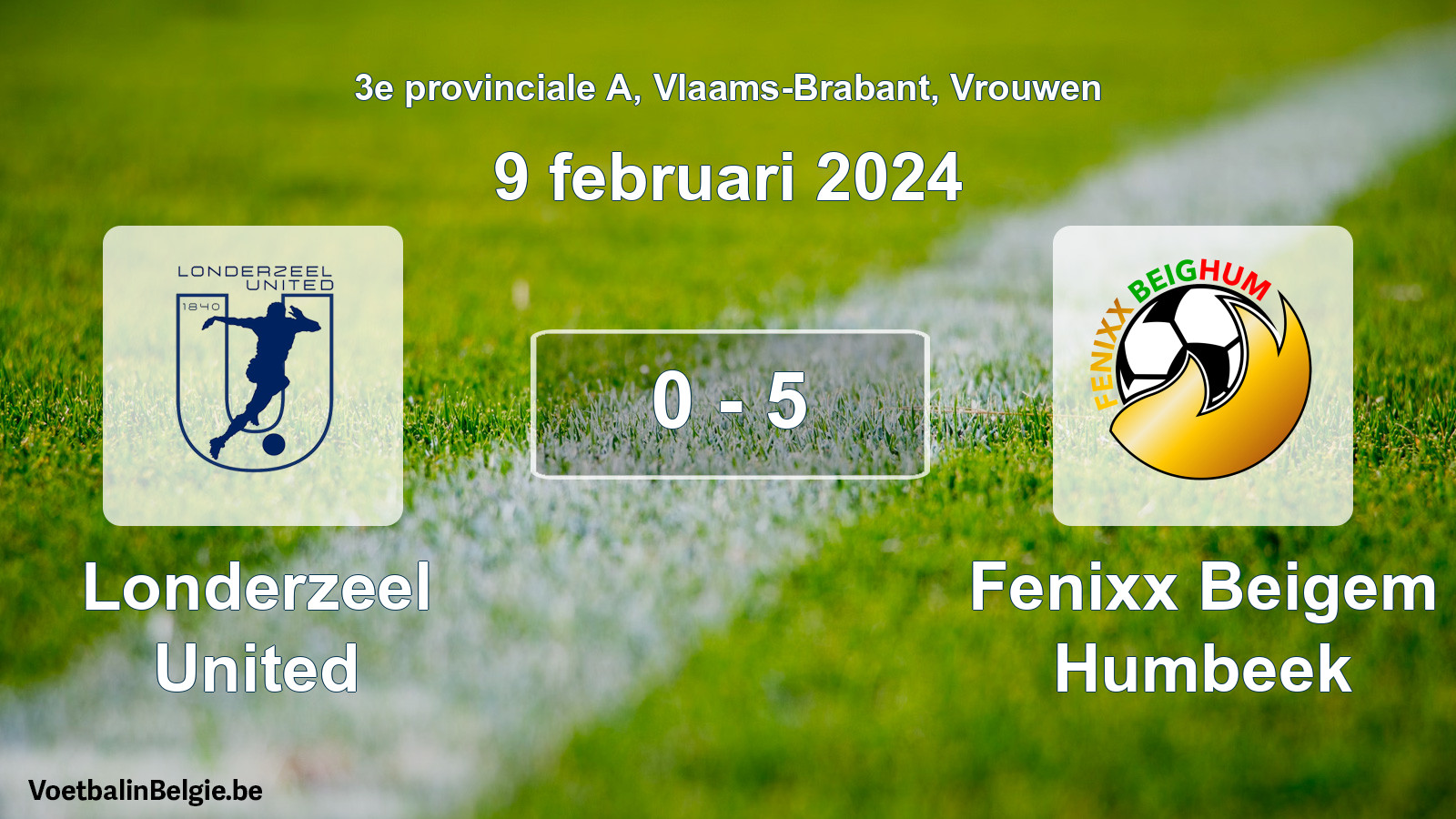 Gespeelde wedstrijd vrouwenvoetbal: Londerzeel United - Fenixx Beigem Humbeek 0 - 5 (9 februari 2024)