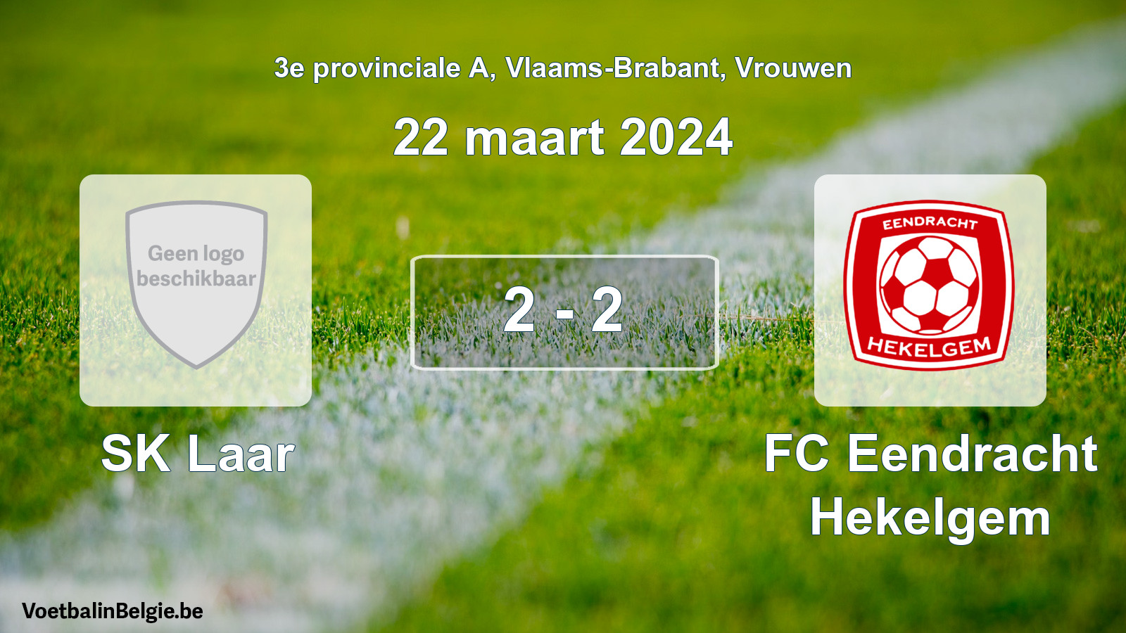 Gespeelde wedstrijd vrouwenvoetbal: SK Laar - FC Eendracht Hekelgem 2 - 2 (22 maart 2024)