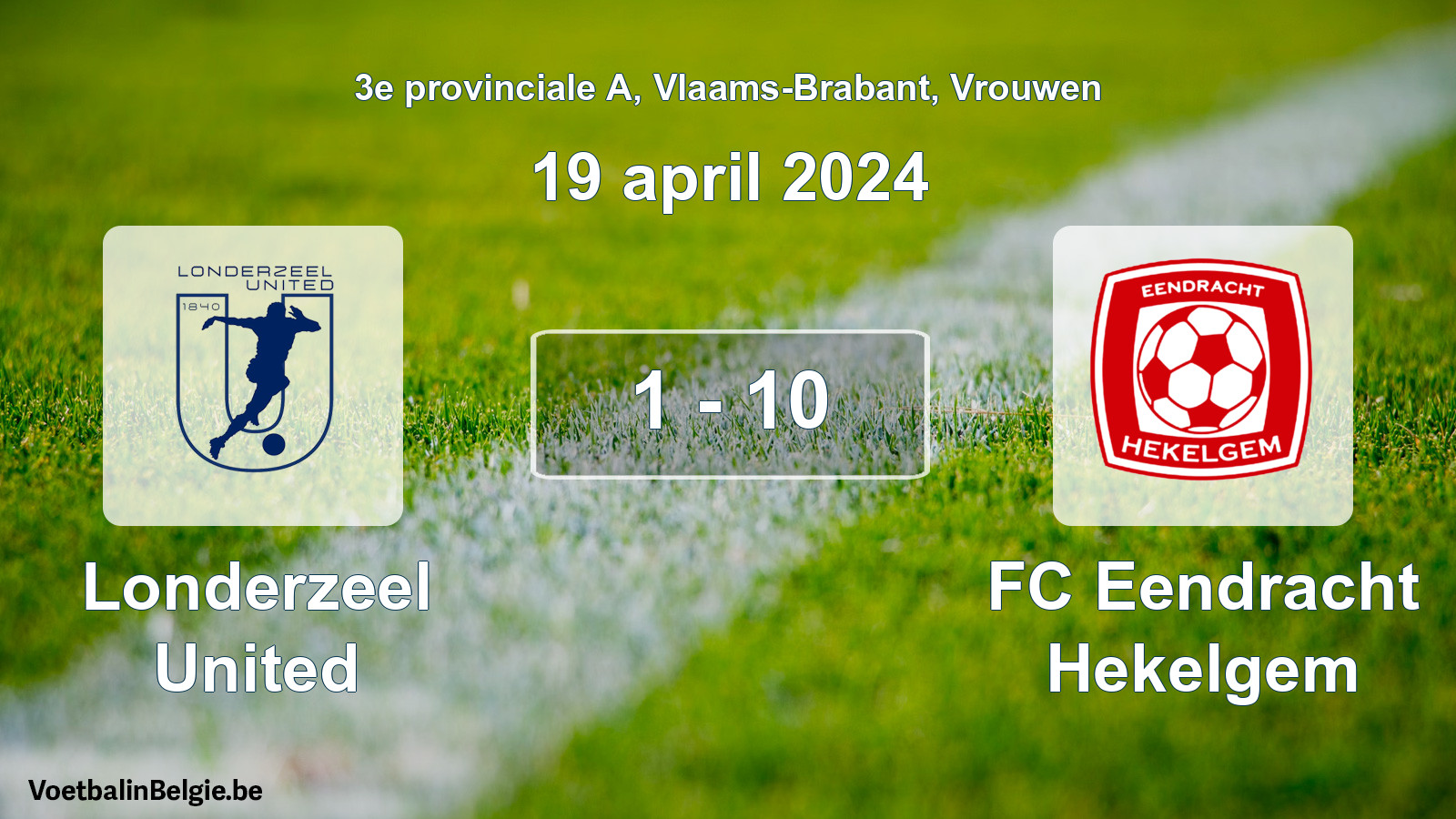 Gespeelde wedstrijd vrouwenvoetbal: Londerzeel United - FC Eendracht Hekelgem 1 - 10 (19 april 2024)