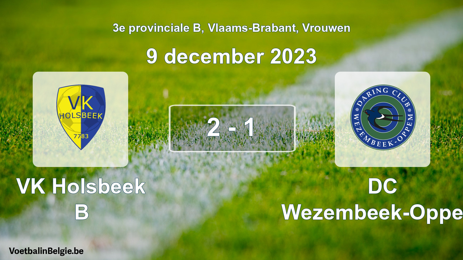 Gespeelde wedstrijd vrouwenvoetbal: VK Holsbeek B - DC Wezembeek-Oppem 2 - 1 (9 december 2023)