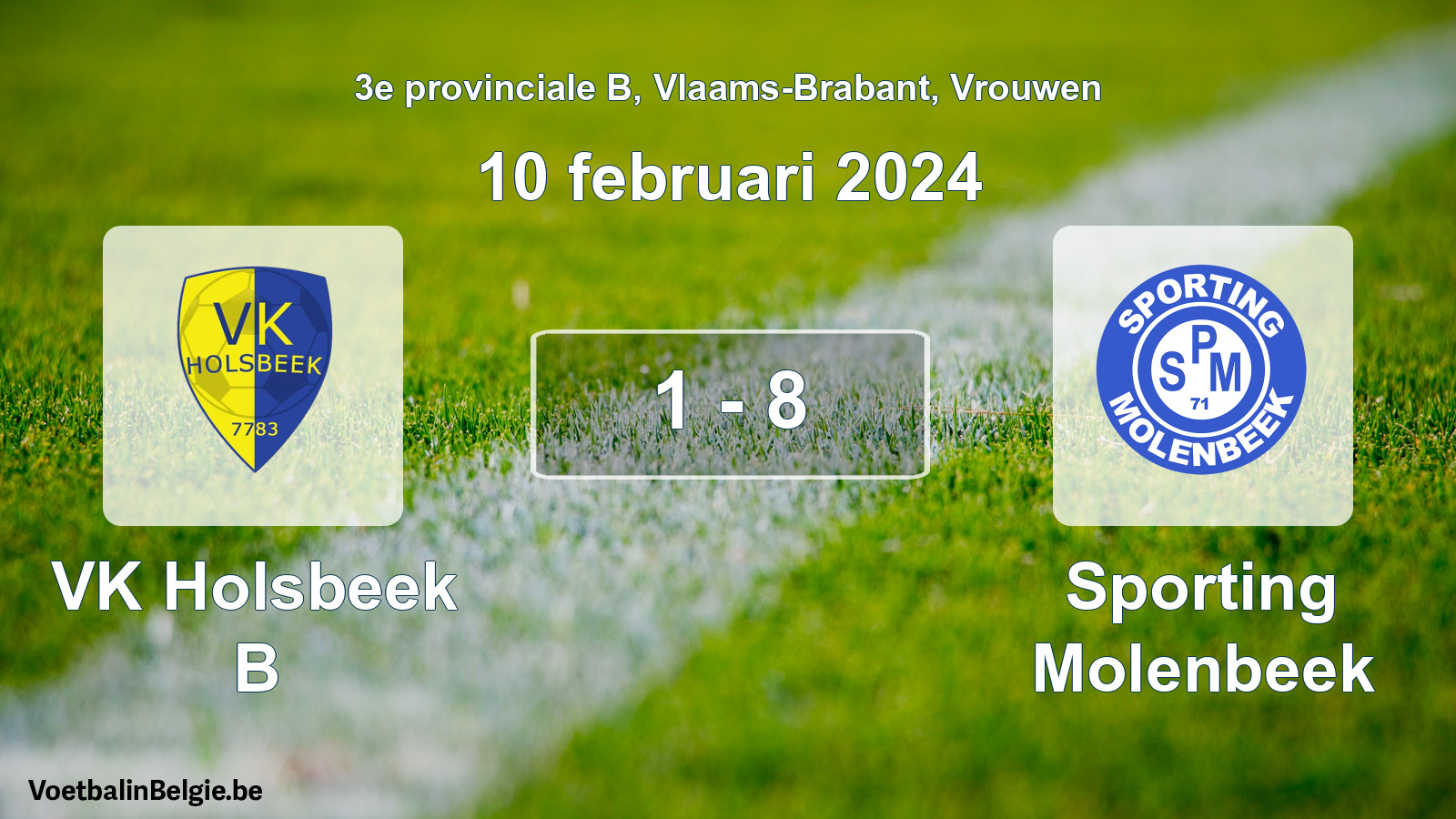 Gespeelde wedstrijd vrouwenvoetbal: VK Holsbeek B - Sporting Molenbeek 1 - 8 (10 februari 2024)