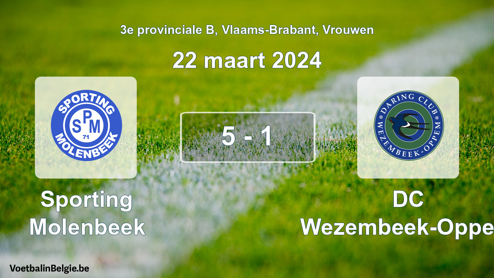 Gespeelde wedstrijd vrouwenvoetbal: Sporting Molenbeek - DC Wezembeek-Oppem 5 - 1 (22 maart 2024)