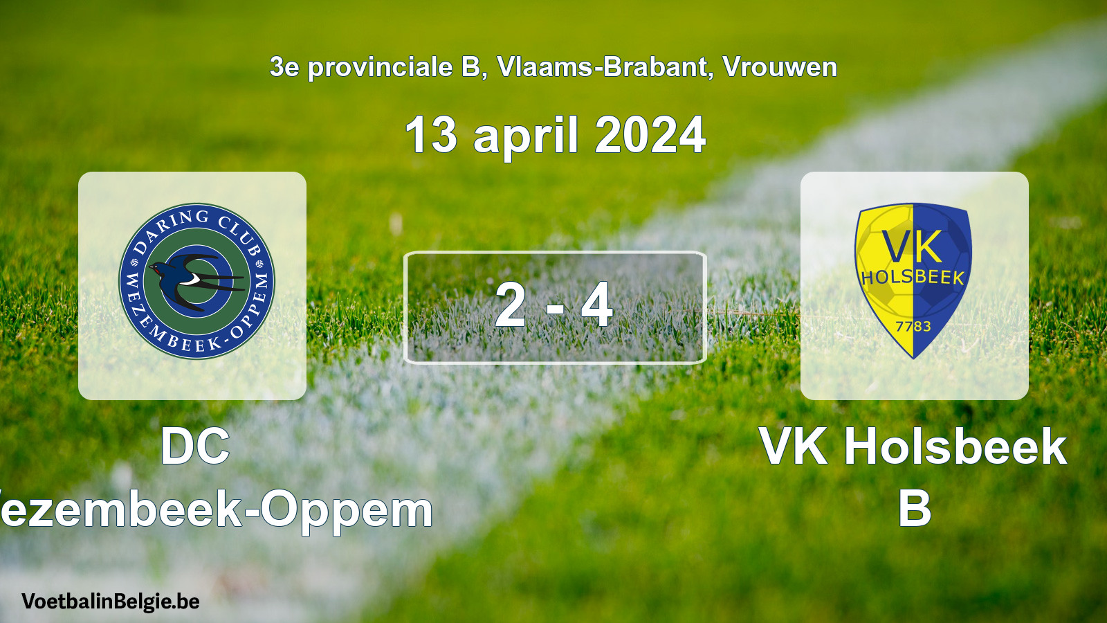 Gespeelde wedstrijd vrouwenvoetbal: DC Wezembeek-Oppem - VK Holsbeek B 2 - 4 (13 april 2024)