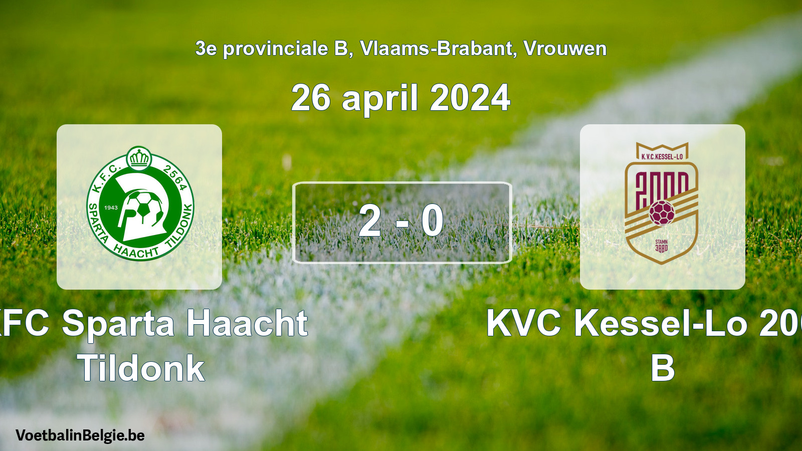 Gespeelde wedstrijd vrouwenvoetbal: KFC Sparta Haacht Tildonk - KVC Kessel-Lo 2000 B 2 - 0 (26 april 2024)
