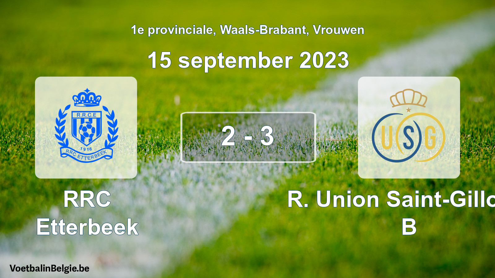 Gespeelde wedstrijd vrouwenvoetbal: RRC Etterbeek - R. Union Saint-Gilloise B 2 - 3 (15 september 2023)