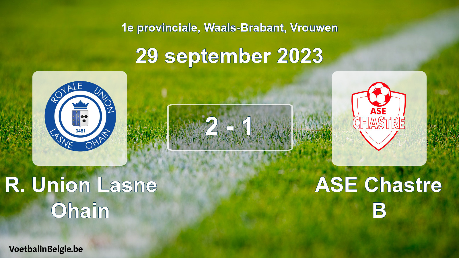 Gespeelde wedstrijd vrouwenvoetbal: R. Union Lasne Ohain - ASE Chastre B 2 - 1 (29 september 2023)