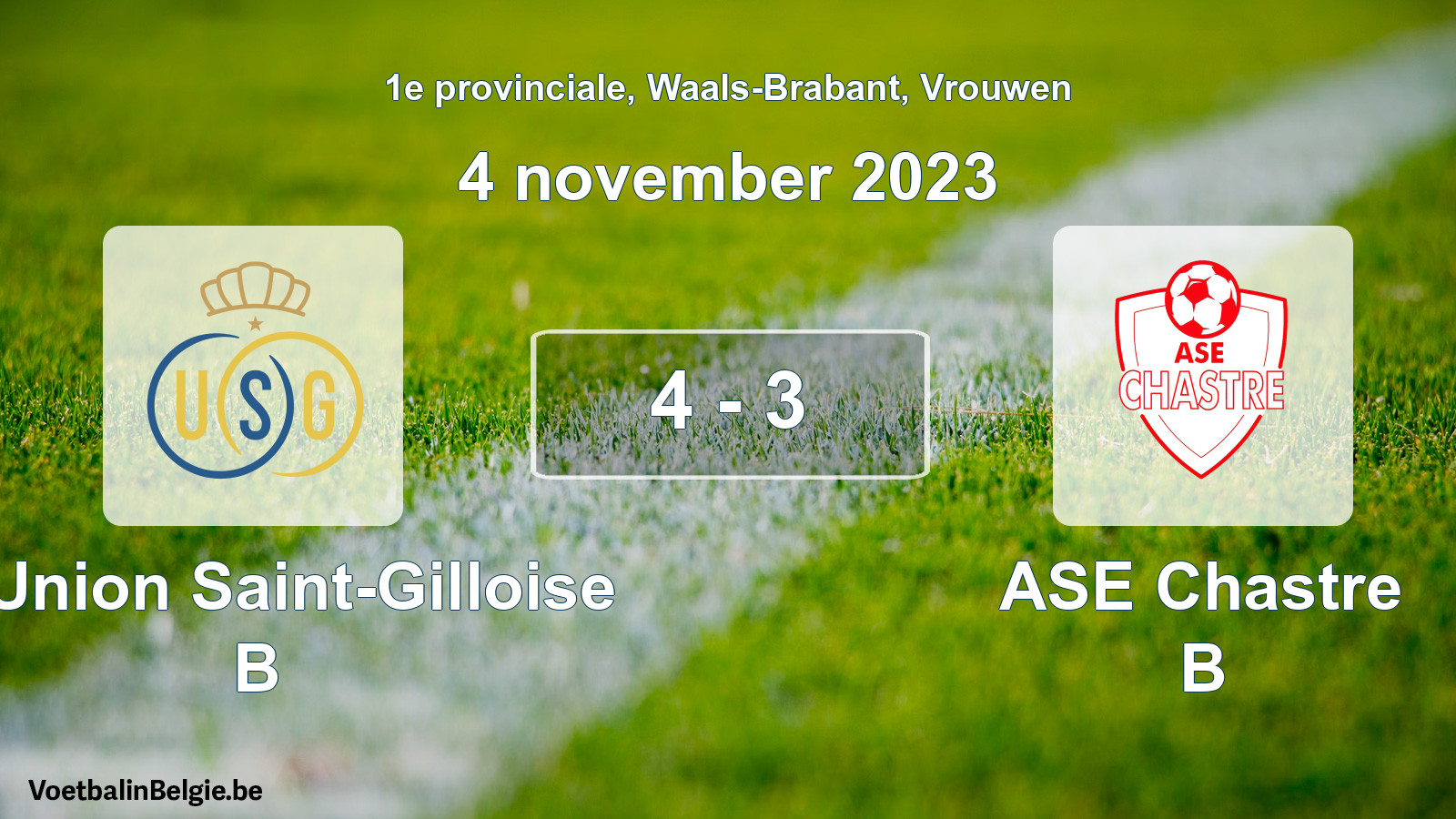Gespeelde wedstrijd vrouwenvoetbal: R. Union Saint-Gilloise B - ASE Chastre B 4 - 3 (4 november 2023)