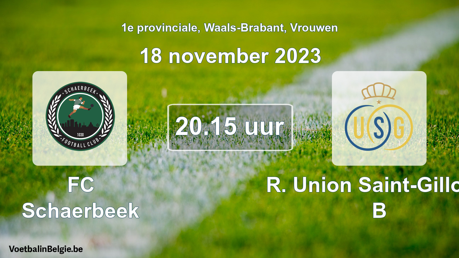 Match prévu football femmes: FC Schaerbeek - R. Union Saint-Gilloise B (18 novembre 2023)