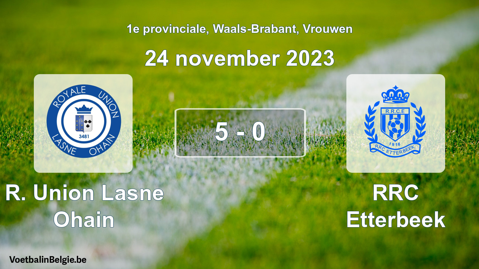 Gespeelde wedstrijd vrouwenvoetbal: R. Union Lasne Ohain - RRC Etterbeek 5 - 0 (24 november 2023)