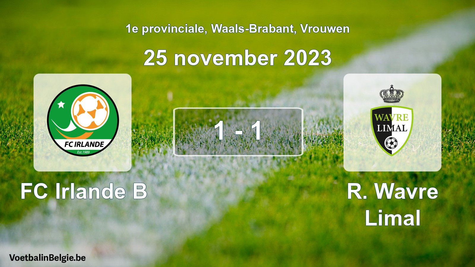 Gespeelde wedstrijd vrouwenvoetbal: FC Irlande B - R. Wavre Limal 1 - 1 (25 november 2023)