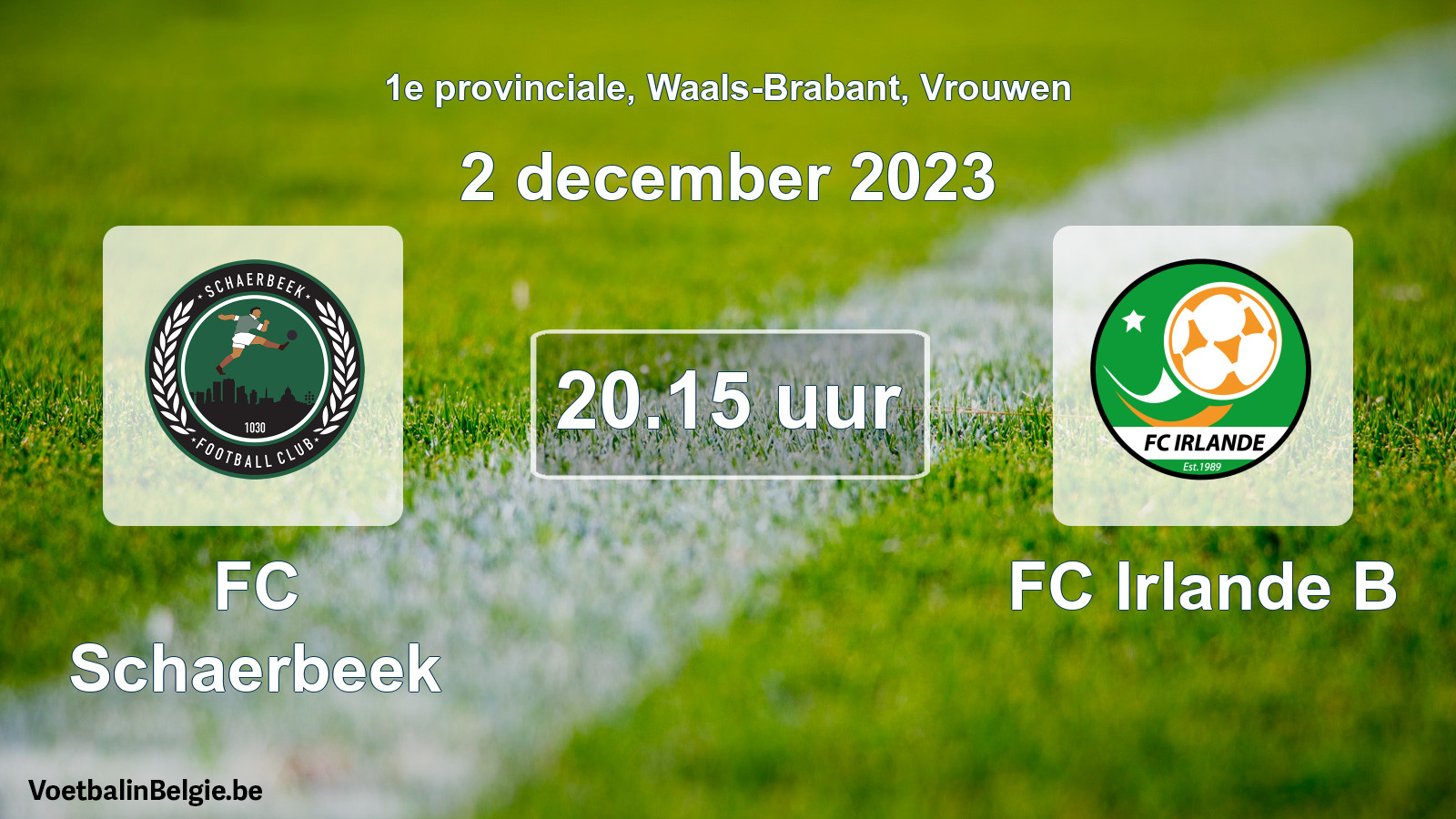 Match prévu football femmes: FC Schaerbeek - FC Irlande B (2 décembre 2023)