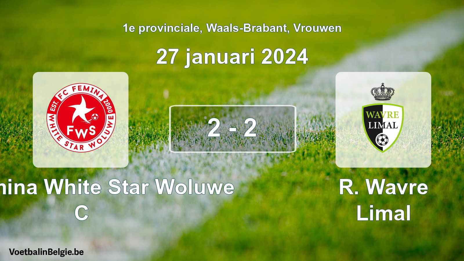 Gespeelde wedstrijd vrouwenvoetbal: FC Fémina White Star Woluwe C - R. Wavre Limal 2 - 2 (27 januari 2024)