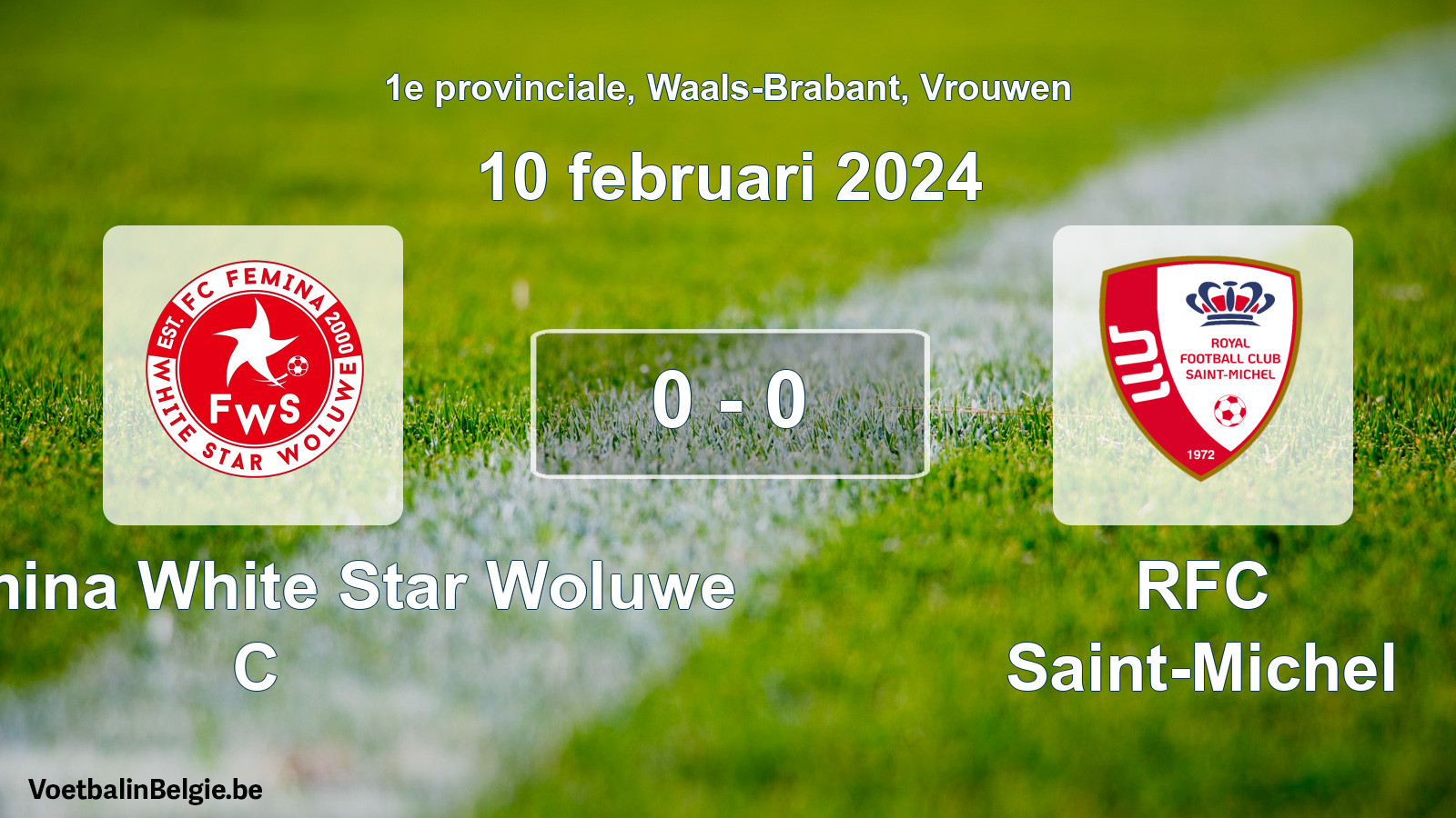 Gespeelde wedstrijd vrouwenvoetbal: FC Fémina White Star Woluwe C - RFC Saint-Michel 0 - 0 (10 februari 2024)