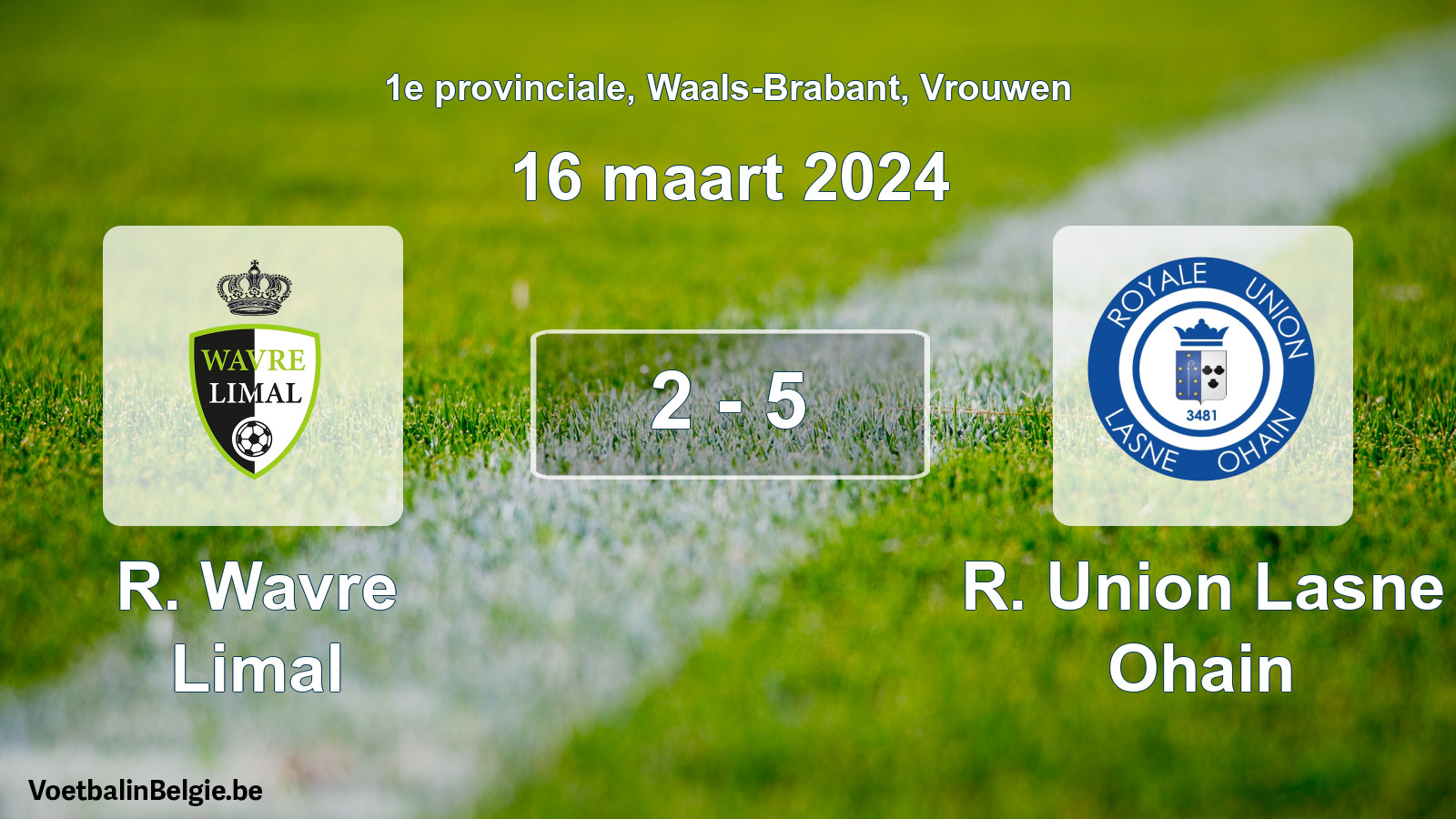 Match joué football femmes: R. Wavre Limal - R. Union Lasne Ohain 2 - 5 (16 mars 2024)