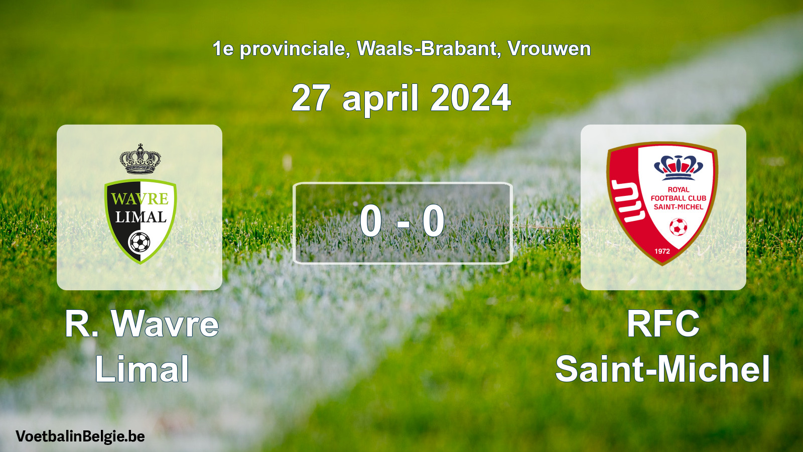 Gespeelde wedstrijd vrouwenvoetbal: R. Wavre Limal - RFC Saint-Michel 0 - 0 (27 april 2024)