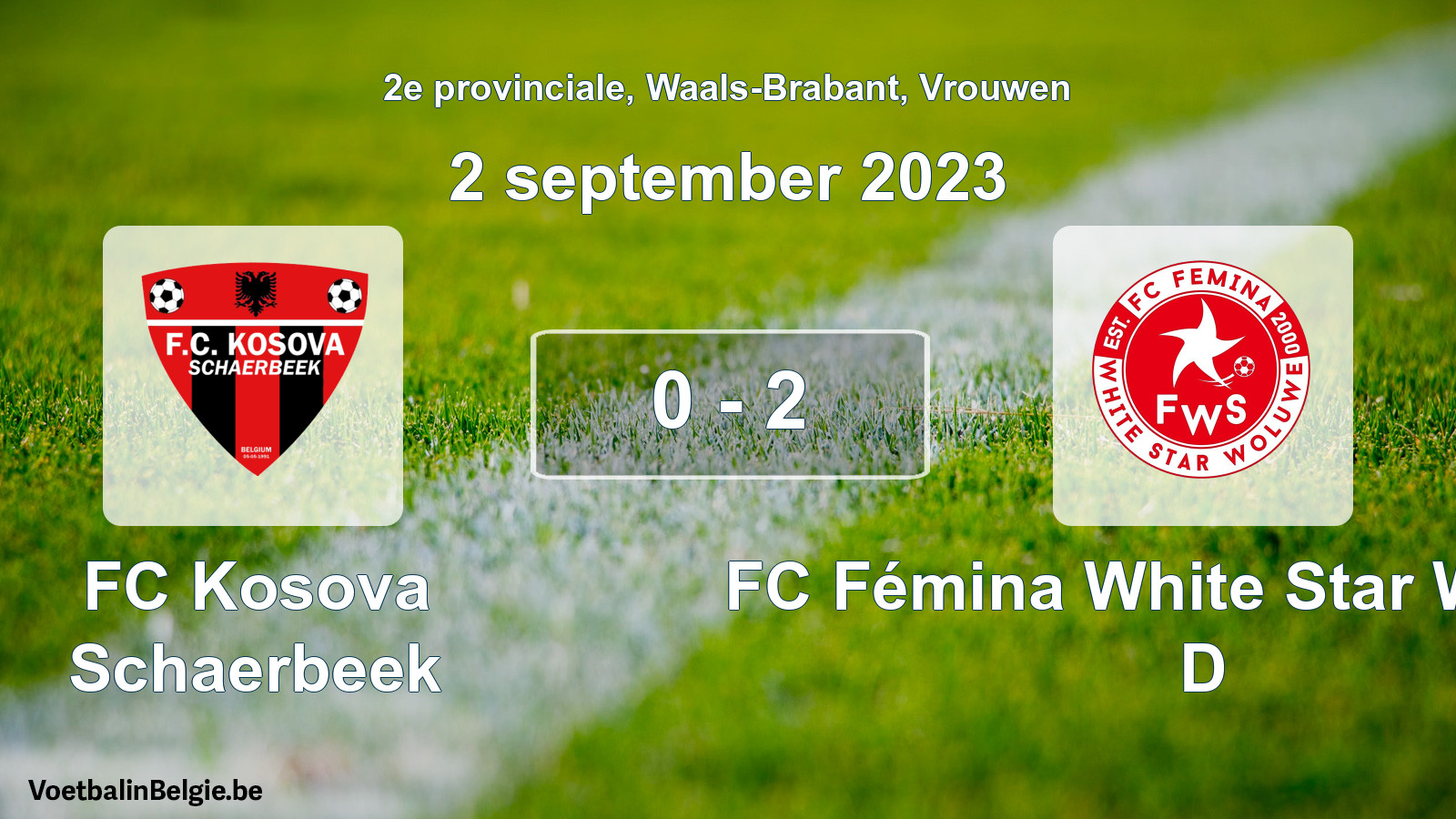 Gespeelde wedstrijd vrouwenvoetbal: FC Kosova Schaerbeek - FC Fémina White Star Woluwe D 0 - 2 (2 september 2023)