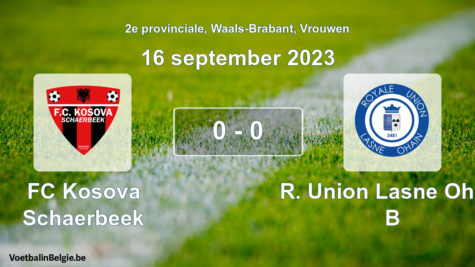 Gespeelde wedstrijd vrouwenvoetbal: FC Kosova Schaerbeek - R. Union Lasne Ohain B 0 - 0 (16 september 2023)