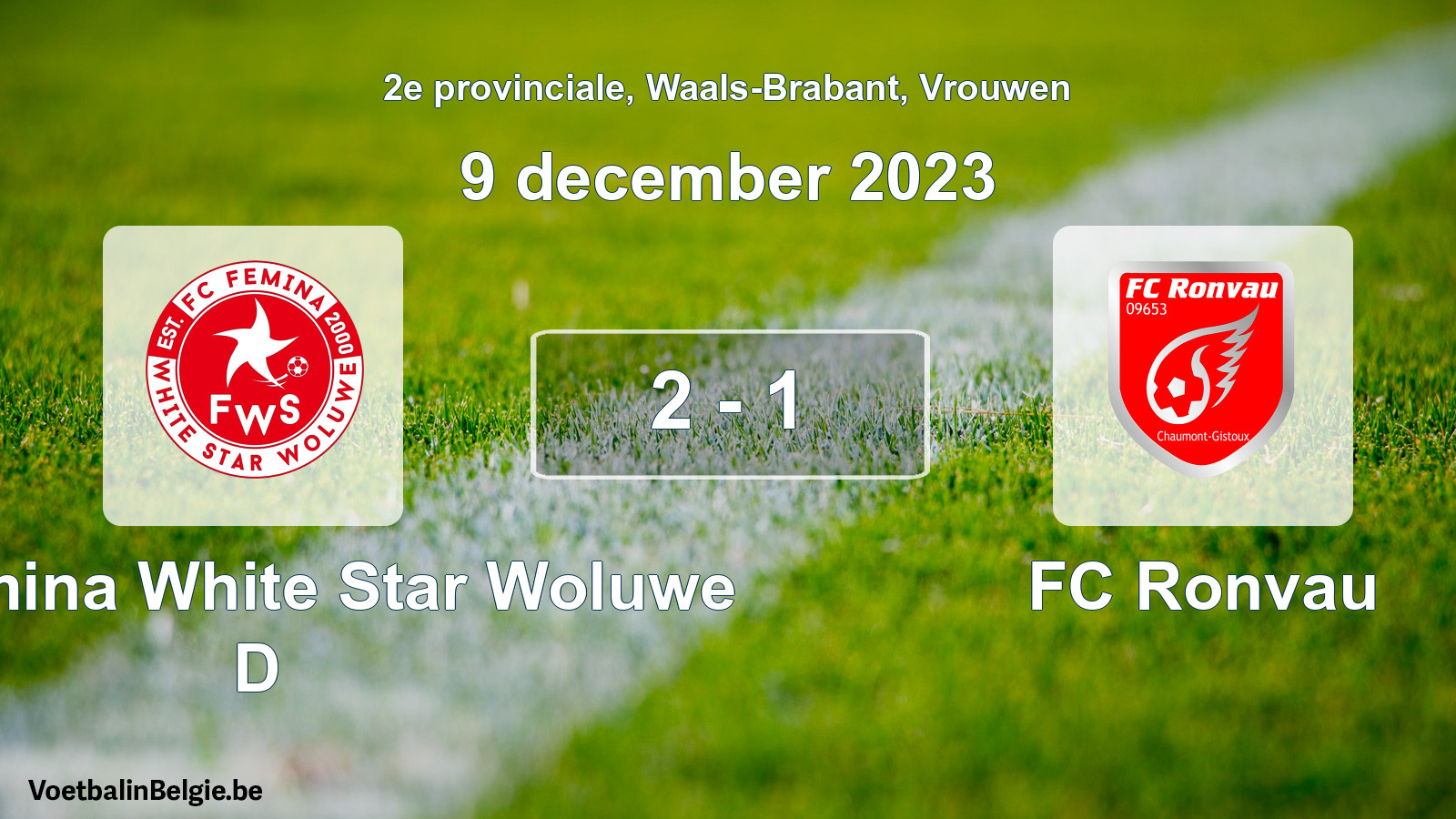 Gespeelde wedstrijd vrouwenvoetbal: FC Fémina White Star Woluwe D - FC Ronvau 2 - 1 (9 december 2023)