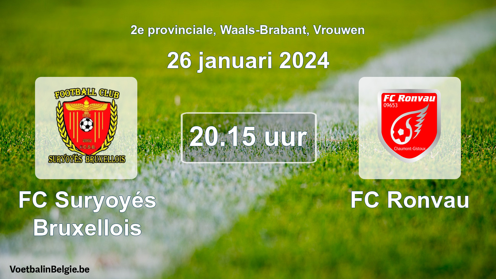 Scheduled match women football: FC Suryoyés Bruxellois - FC Ronvau (26 January 2024)