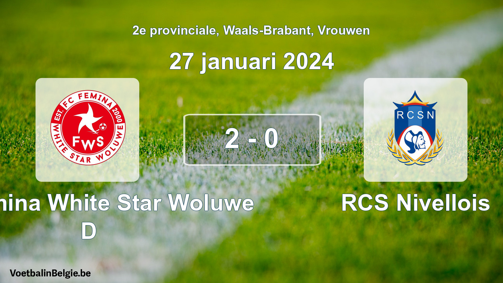 Gespeelde wedstrijd vrouwenvoetbal: FC Fémina White Star Woluwe D - RCS Nivellois 2 - 0 (27 januari 2024)