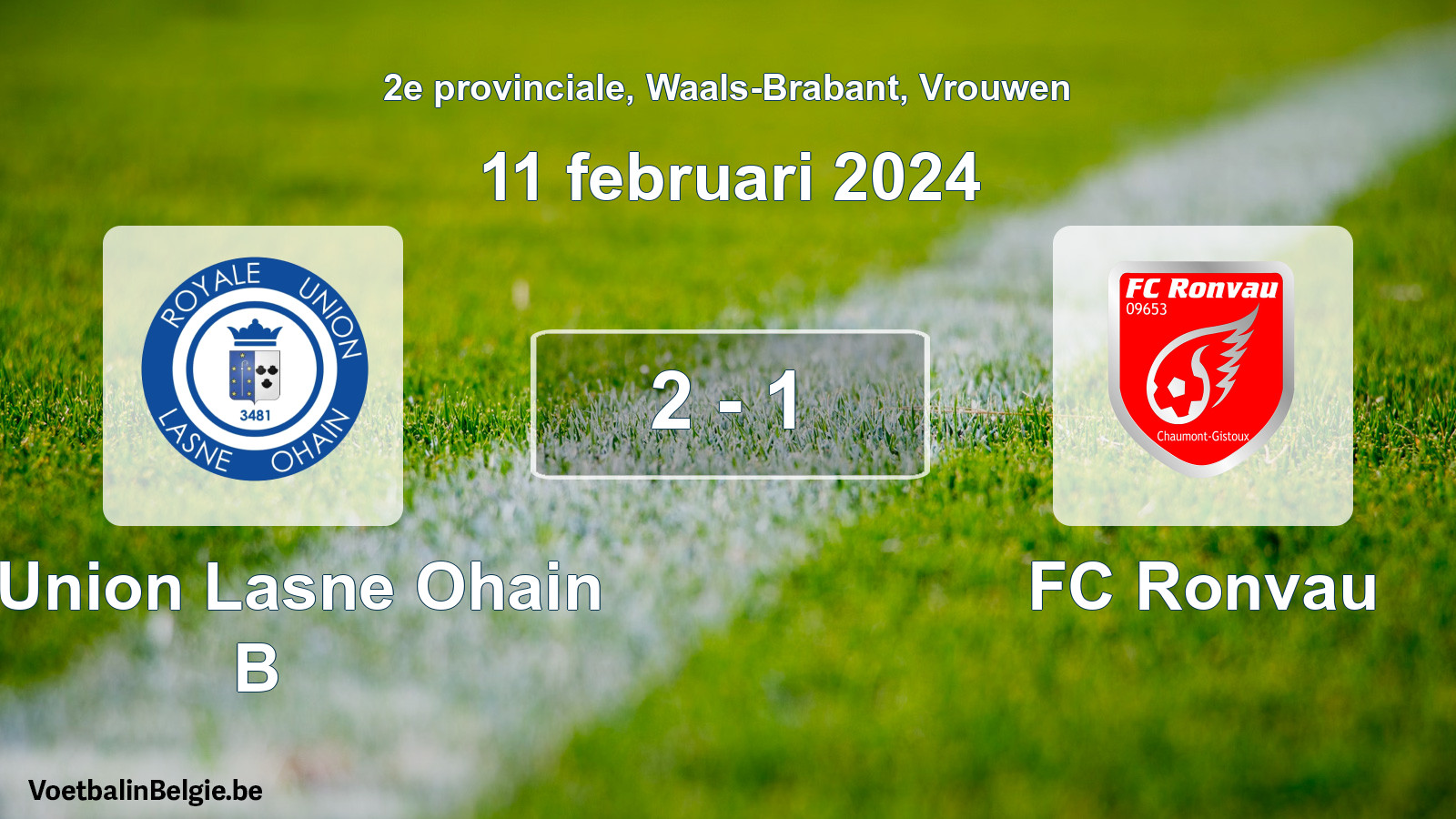 Gespeelde wedstrijd vrouwenvoetbal: R. Union Lasne Ohain B - FC Ronvau 2 - 1 (11 februari 2024)