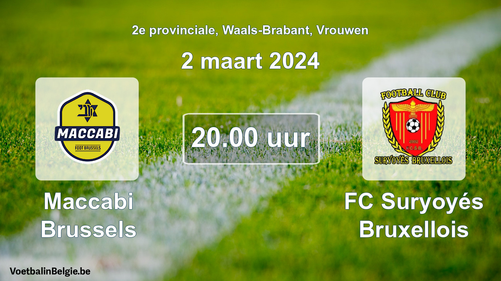 Match prévu football femmes: Maccabi Brussels - FC Suryoyés Bruxellois (2 mars 2024)