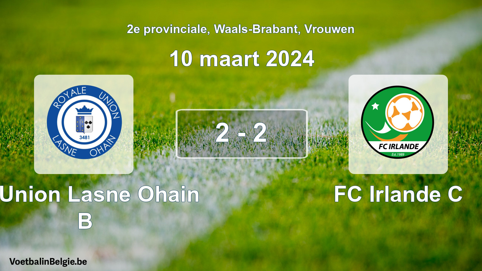 Gespeelde wedstrijd vrouwenvoetbal: R. Union Lasne Ohain B - FC Irlande C 2 - 2 (10 maart 2024)