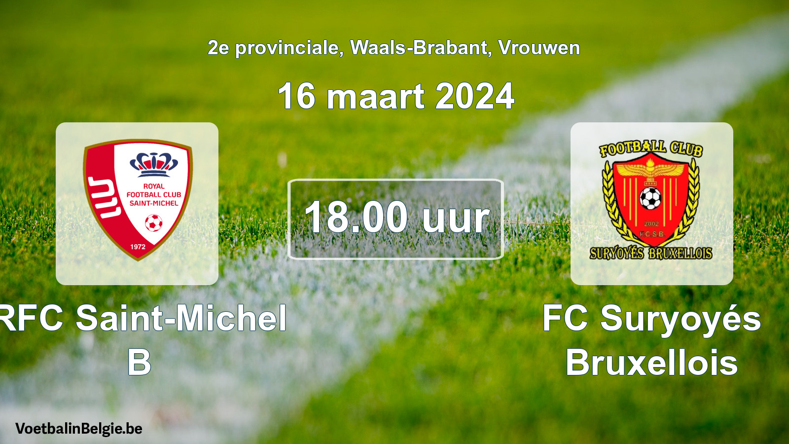 Match prévu football femmes: RFC Saint-Michel B - FC Suryoyés Bruxellois (16 mars 2024)